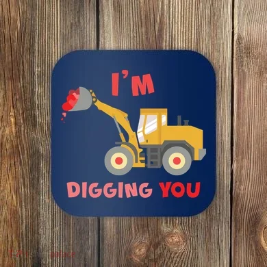 I'm Digging You Tractor Valentine's Day Coaster