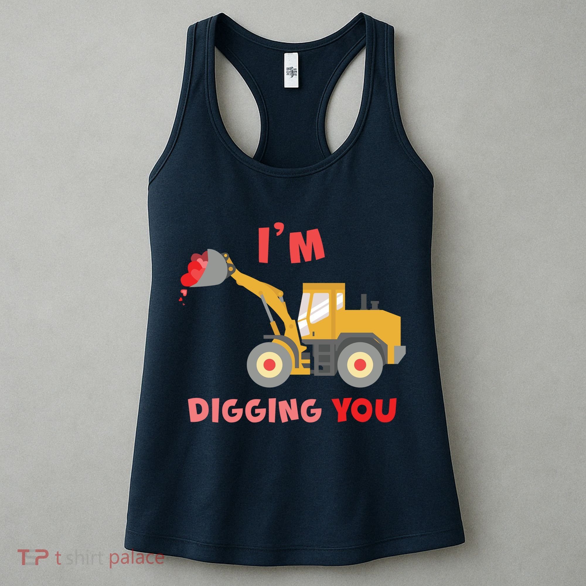 I'm Digging You Tractor Valentine's Day Women's Tank Top