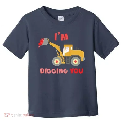 I'm Digging You Tractor Valentine's Day Toddler T-Shirt