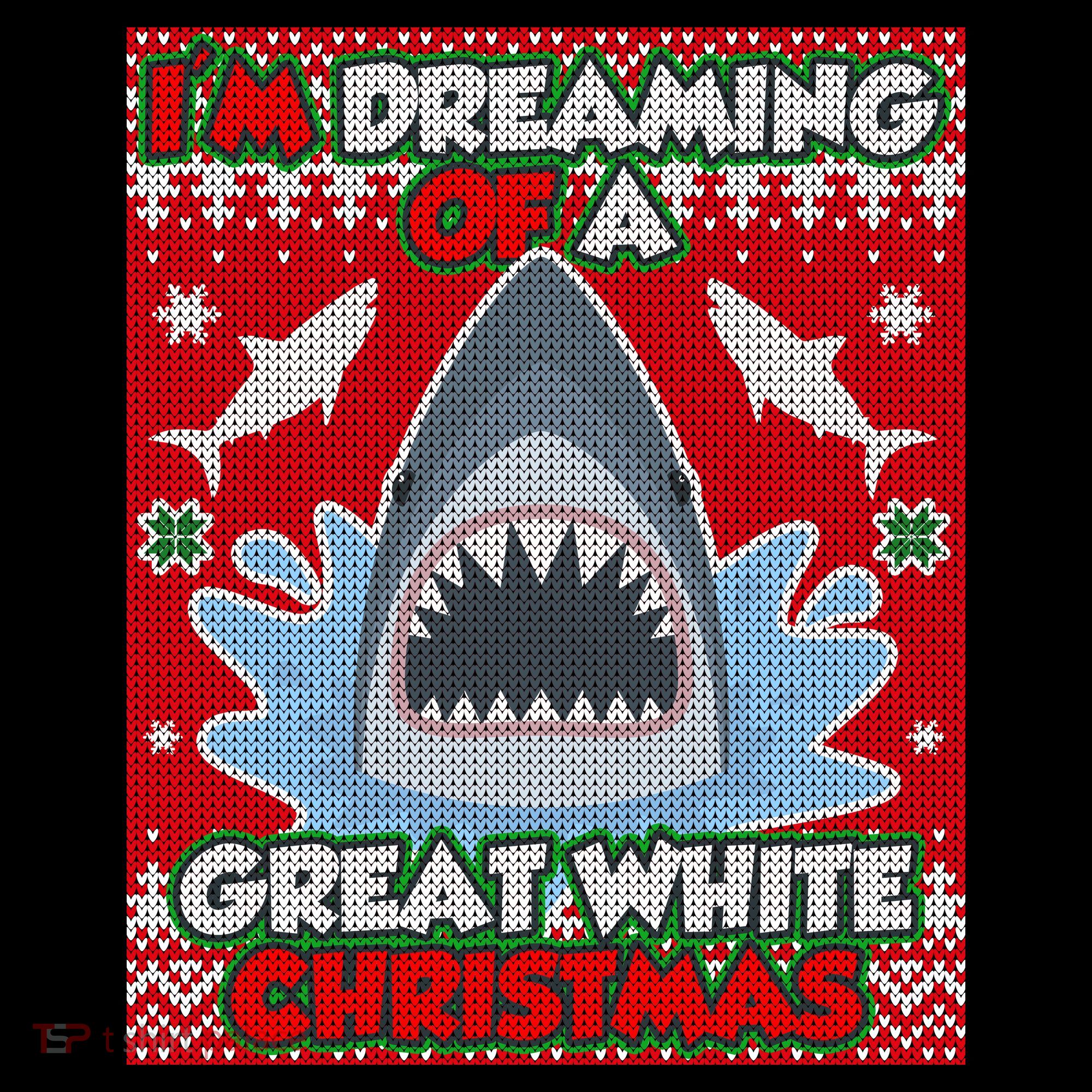 I'm Dreaming Of A Great White Christmas Ornament