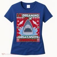 I'm Dreaming Of A Great White Christmas Women's T-Shirt thumb 0