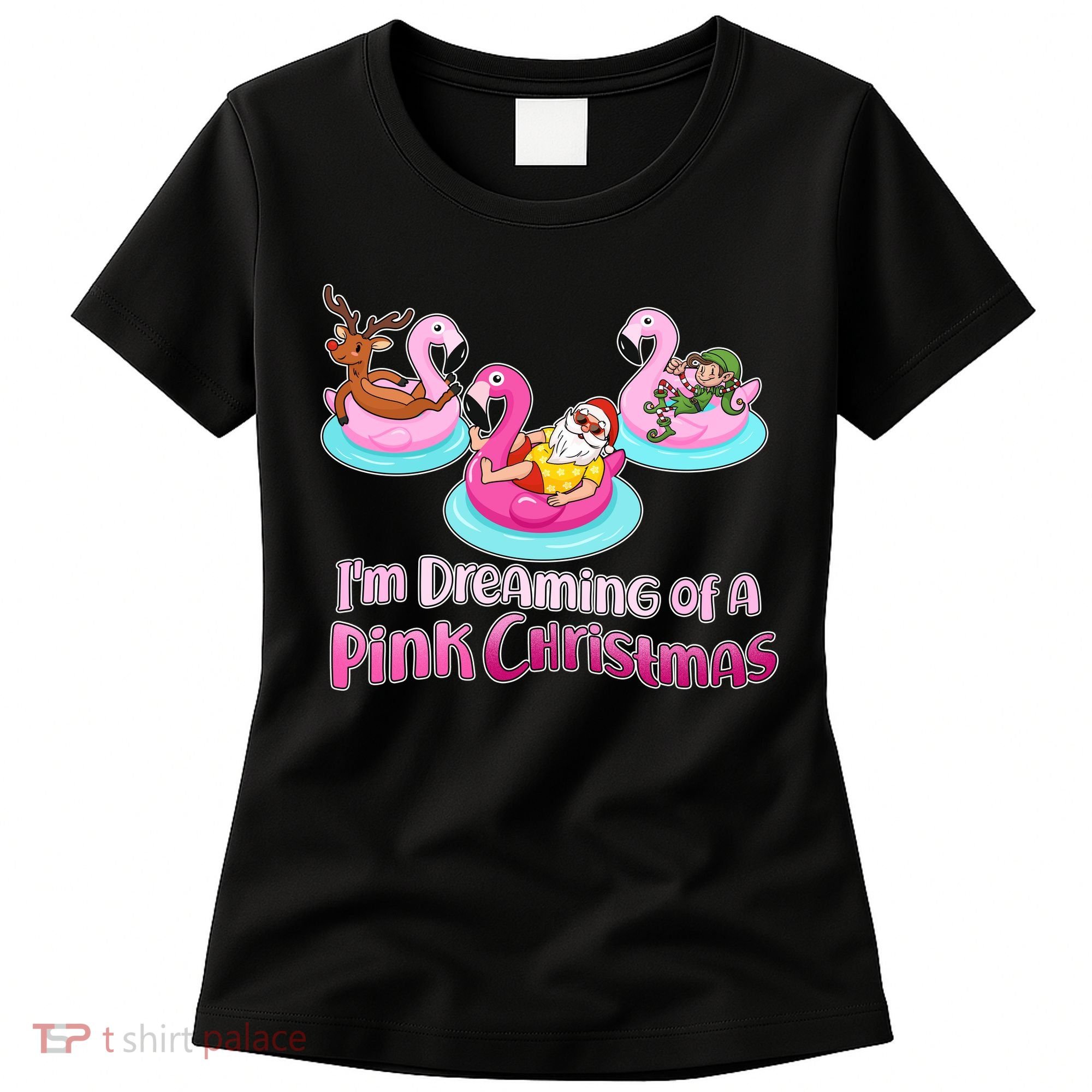 I'm Dreaming of a Pink Christmas Women's T-Shirt