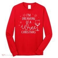 I'm Dreaming Of A Wine Christmas Long Sleeve Shirt thumb 0