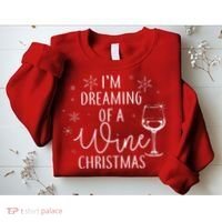 I'm Dreaming Of A Wine Christmas Sweatshirt thumb 2