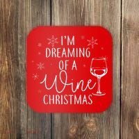 I'm Dreaming Of A Wine Christmas Coaster thumb 0
