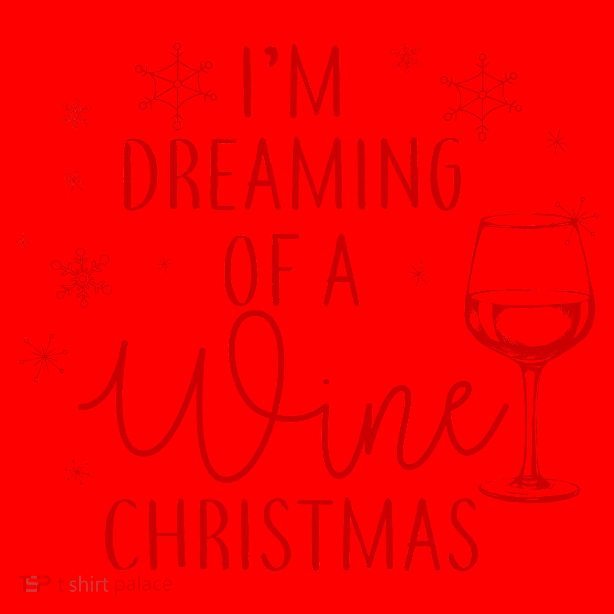 I'm Dreaming Of A Wine Christmas Santa Hat