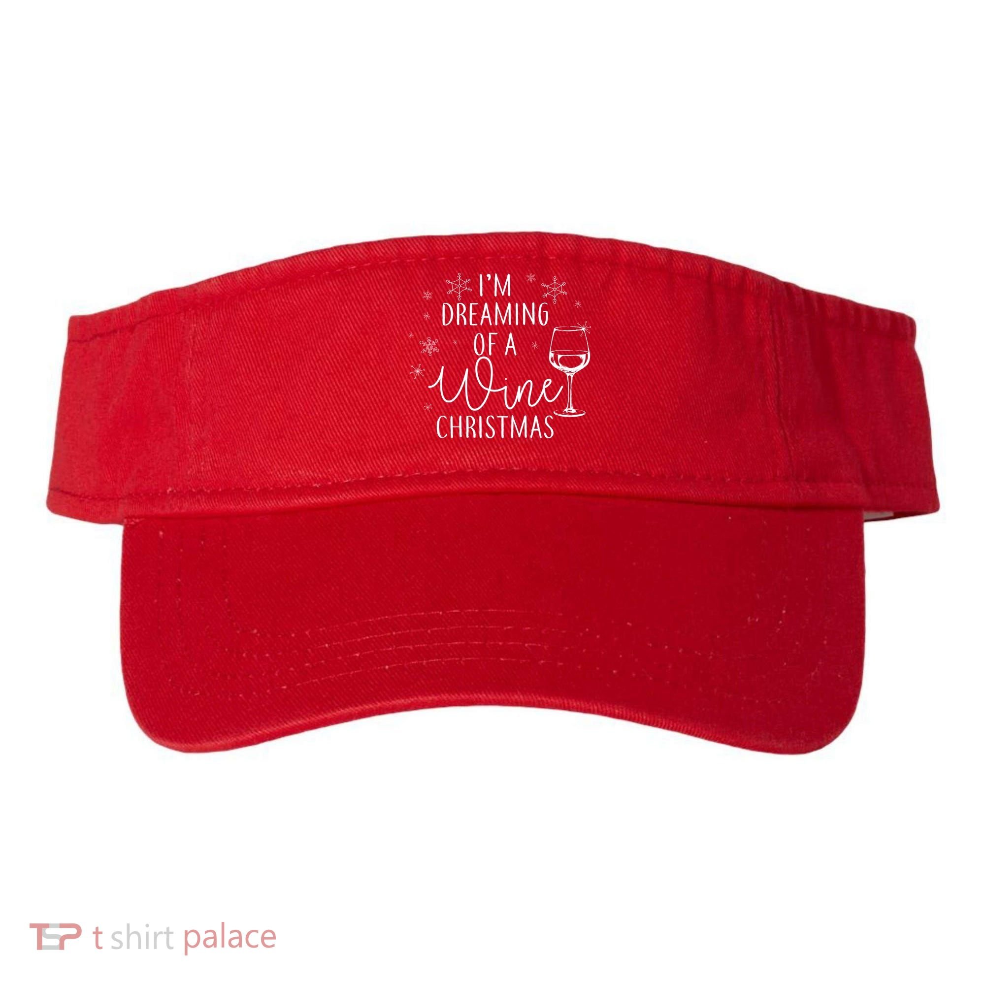 I'm Dreaming Of A Wine Christmas Visor