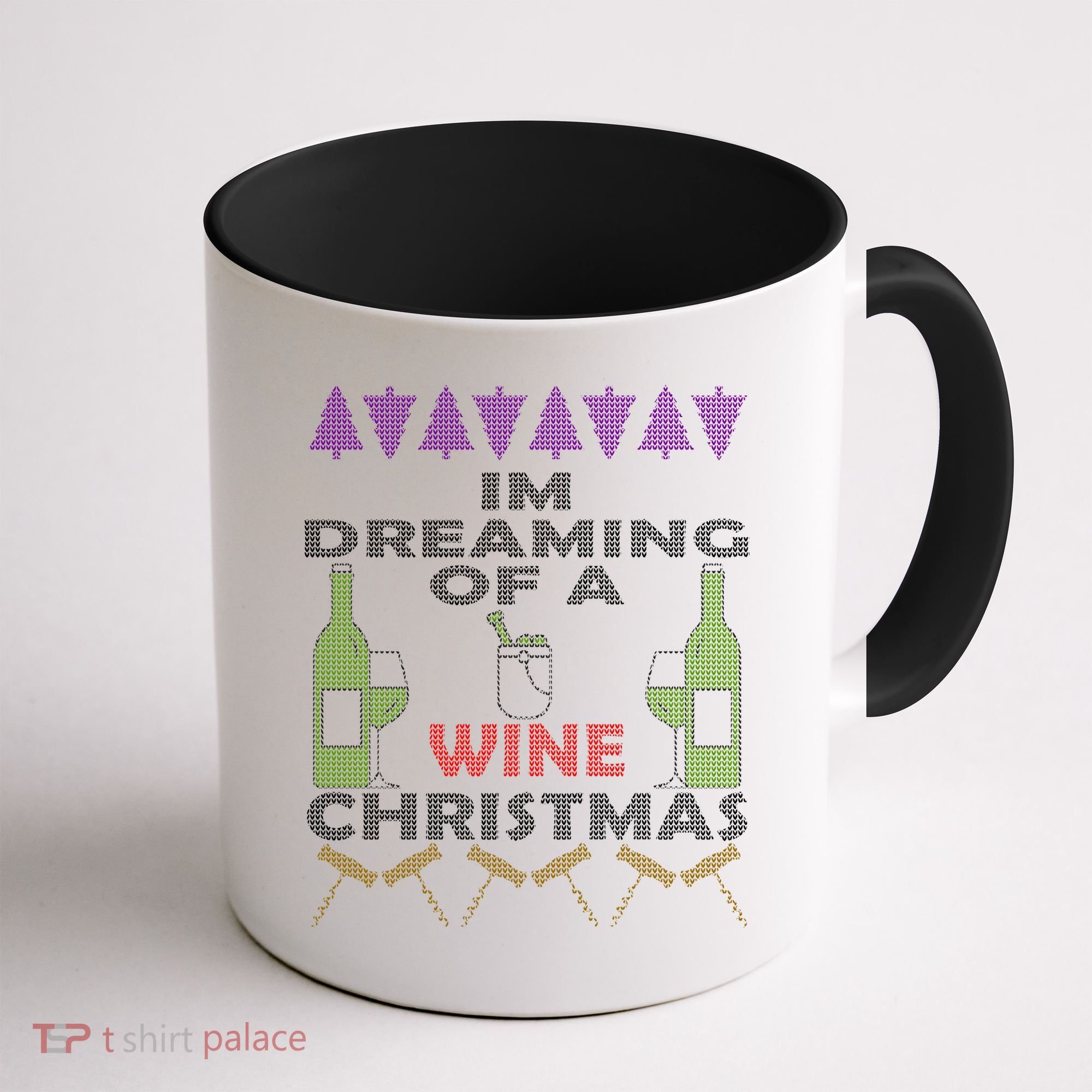 I'm Dreaming Of A Wine Christmas Ugly Coffee Mug
