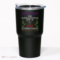 I'm Dreaming Of A Wine Christmas Ugly Tumbler thumb 0