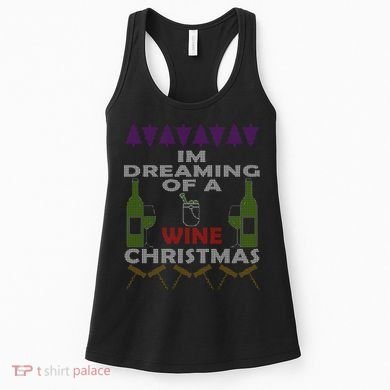 I'm Dreaming Of A Wine Christmas Ugly Women's Tank Top