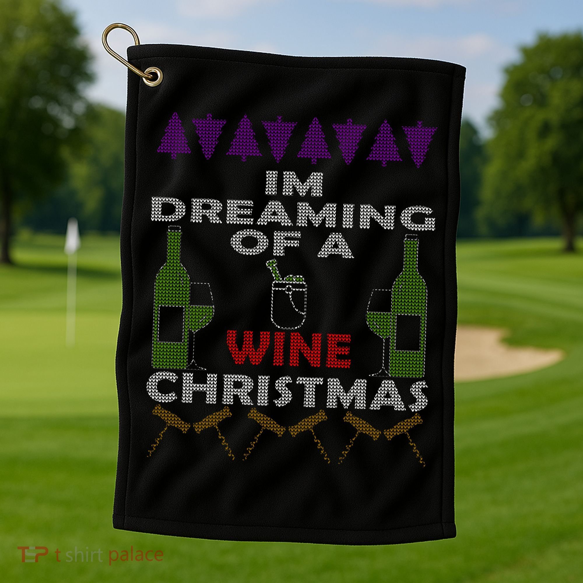 I'm Dreaming Of A Wine Christmas Ugly Golf Towel