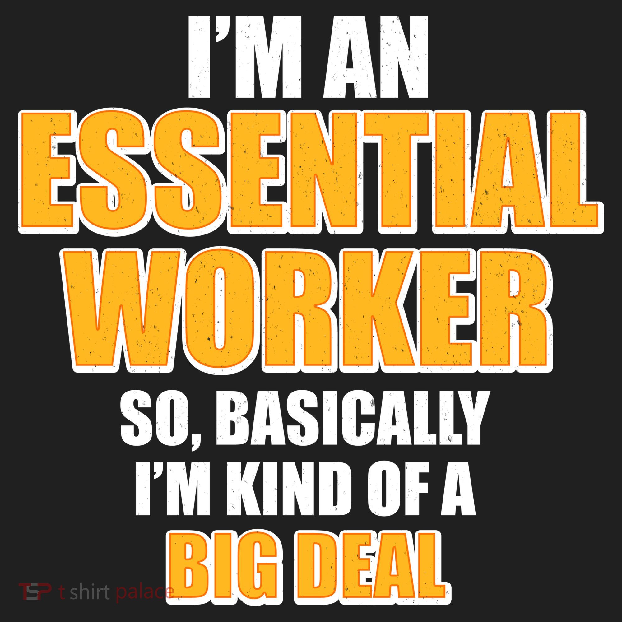 I'm Essential Worker So Basically I'm Kind of A Big Deal Beanie
