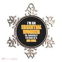 I'm Essential Worker So Basically I'm Kind of A Big Deal Ornament thumb 0