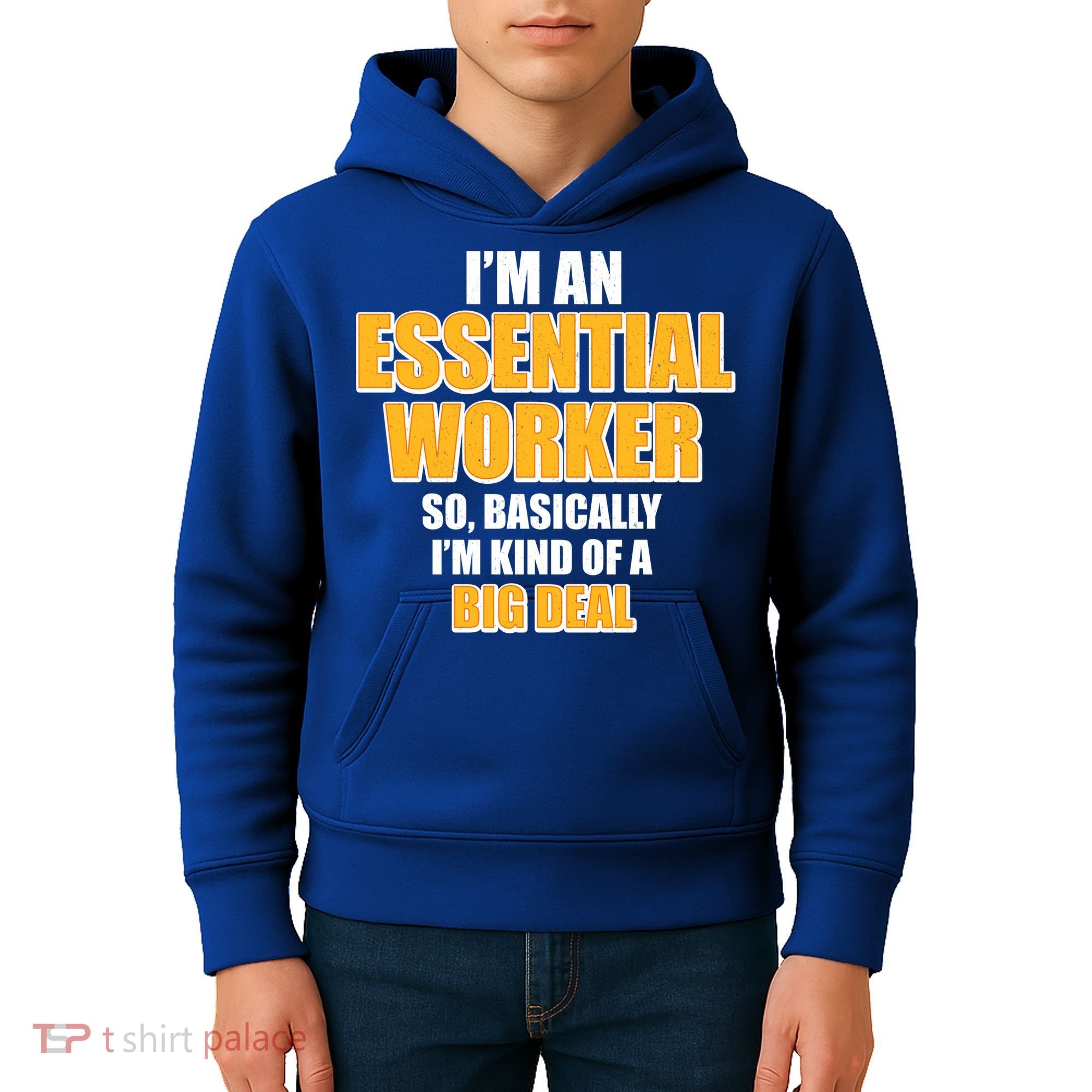 I'm Essential Worker So Basically I'm Kind of A Big Deal Kids Hoodie