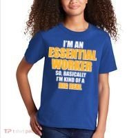I'm Essential Worker So Basically I'm Kind of A Big Deal Kids T-Shirt thumb 2