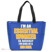 I'm Essential Worker So Basically I'm Kind of A Big Deal Tote Bag thumb 0