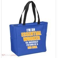 I'm Essential Worker So Basically I'm Kind of A Big Deal Tote Bag thumb 2