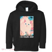 I'm Feel Good Cute Cat Toddler Hoodie thumb 0