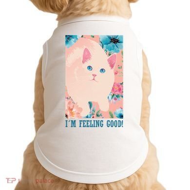 I'm Feel Good Cute Cat Doggie Tank
