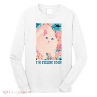 I'm Feel Good Cute Cat Long Sleeve Shirt thumb 0