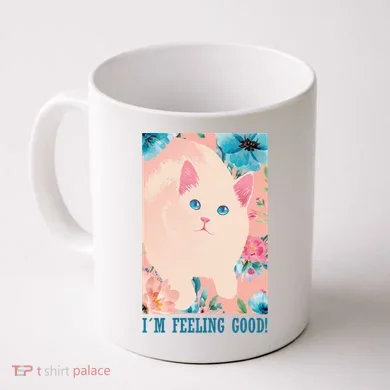 I'm Feel Good Cute Cat Coffee Mug