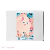 I'm Feel Good Cute Cat Mousepad thumb 0