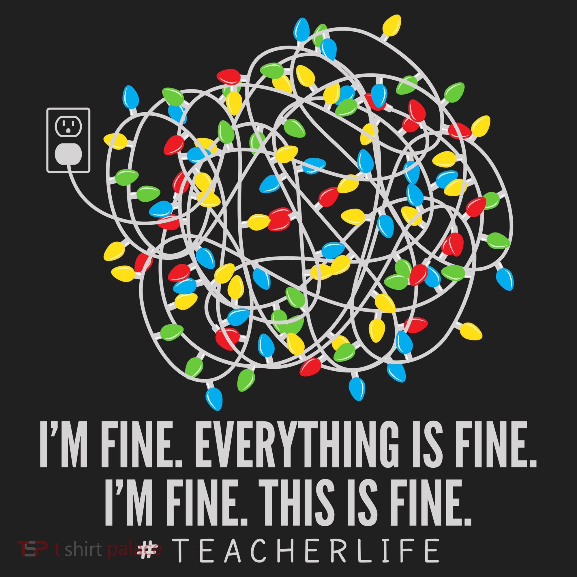 I'm Fine Everything Is Fine Teacher Life Christmas Lights Golf Towel