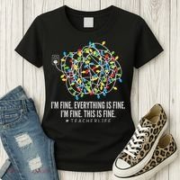 I'm Fine Everything Is Fine Teacher Life Christmas Lights Women's T-Shirt thumb 3