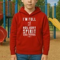I'm Full Of Holiday Spirit AKA Vodka Kids Hoodie thumb 2