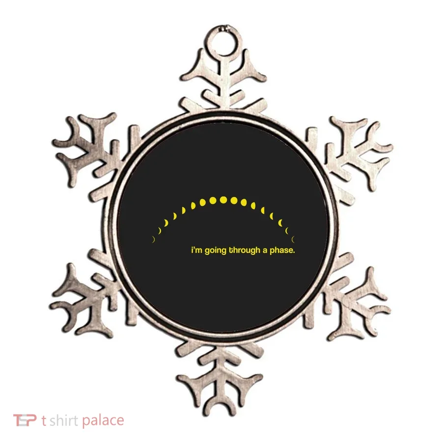 I'm Going Through A Phase Ornament