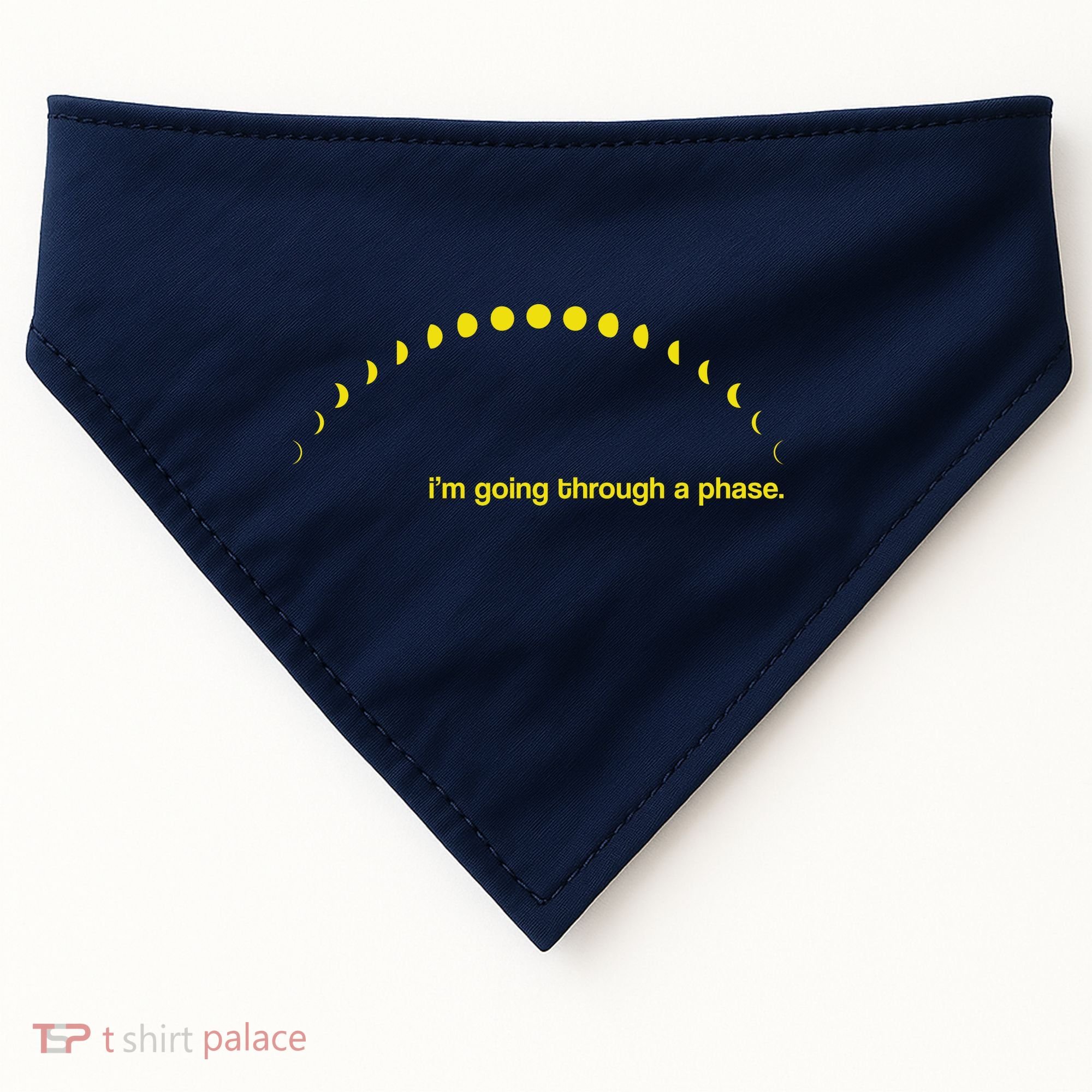 I'm Going Through A Phase USA-Made Doggie Bandana
