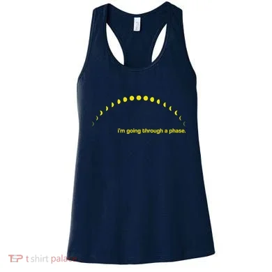 I'm Going Through A Phase Women's Tank Top
