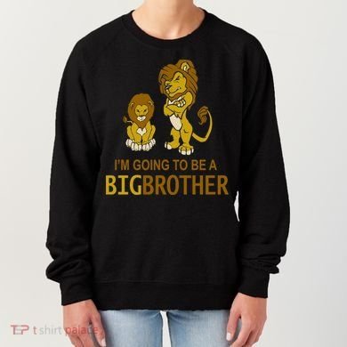 I'm Going To Be A Big Brother Women's Sweatshirt