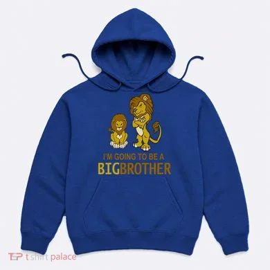 I'm Going To Be A Big Brother Hoodie