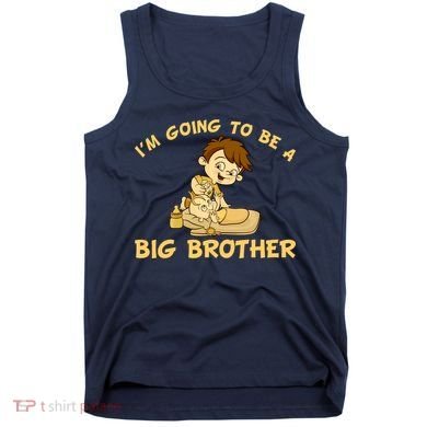I'm Going to be a Big Brother Baby Bro Tank Top