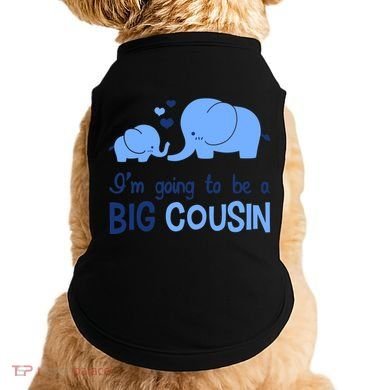 I'm Going To Be A Big Cousin Boy Elephant Doggie Tank
