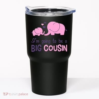 I'm Going To Be A Big Cousin Girl Elephant Tumbler