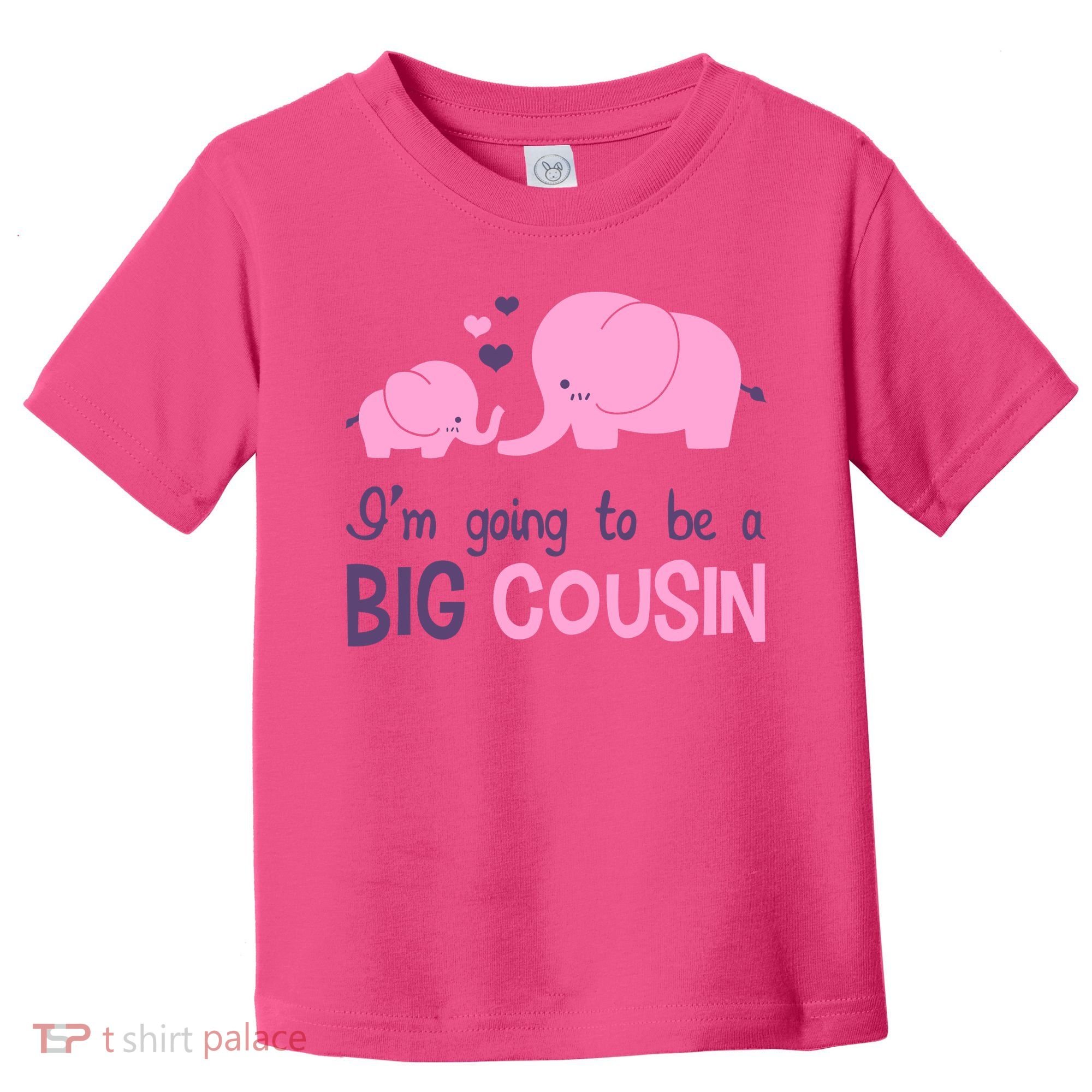 I'm Going To Be A Big Cousin Girl Elephant Toddler T-Shirt