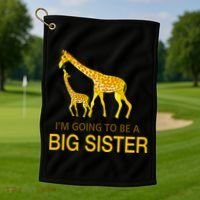 I'm Going To Be A Big Sister Golf Towel thumb 1