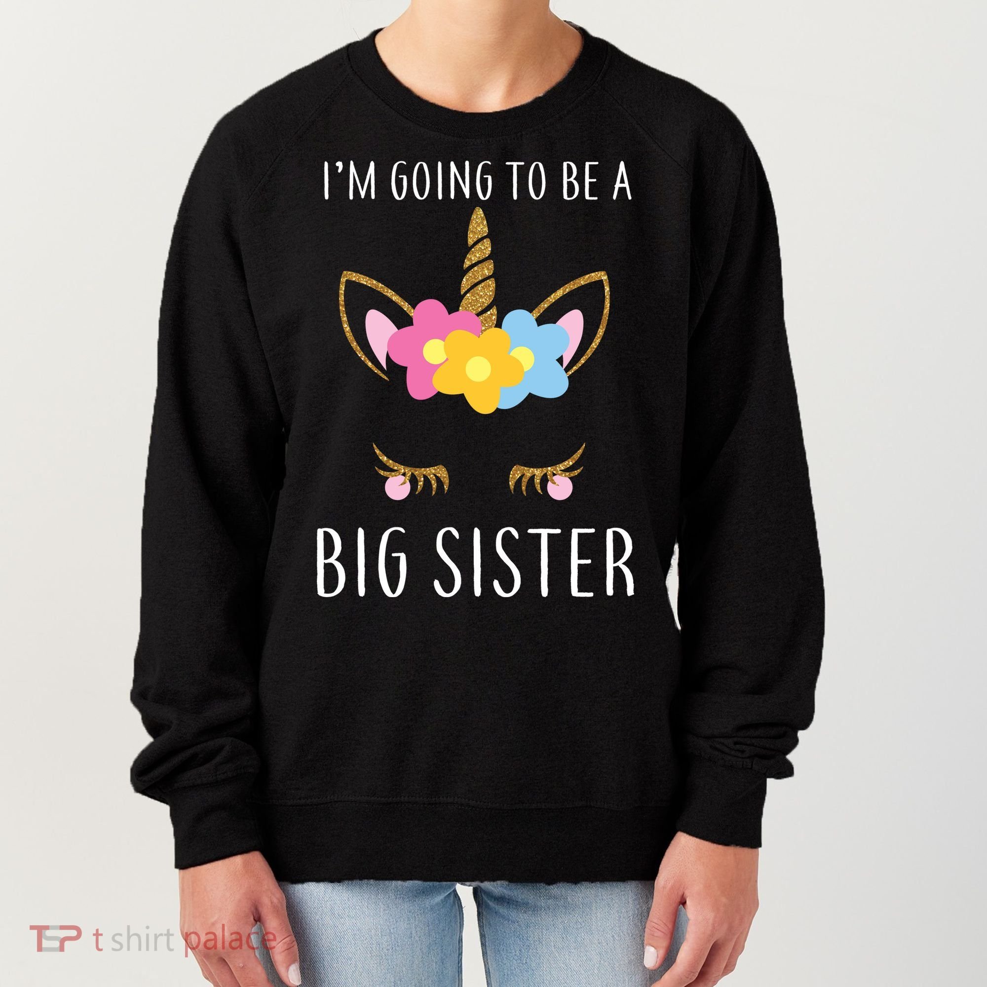 I'm Going To Be A Big Sister Cute Unicorn Women's Sweatshirt