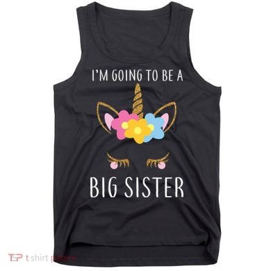 I'm Going To Be A Big Sister Cute Unicorn Tank Top