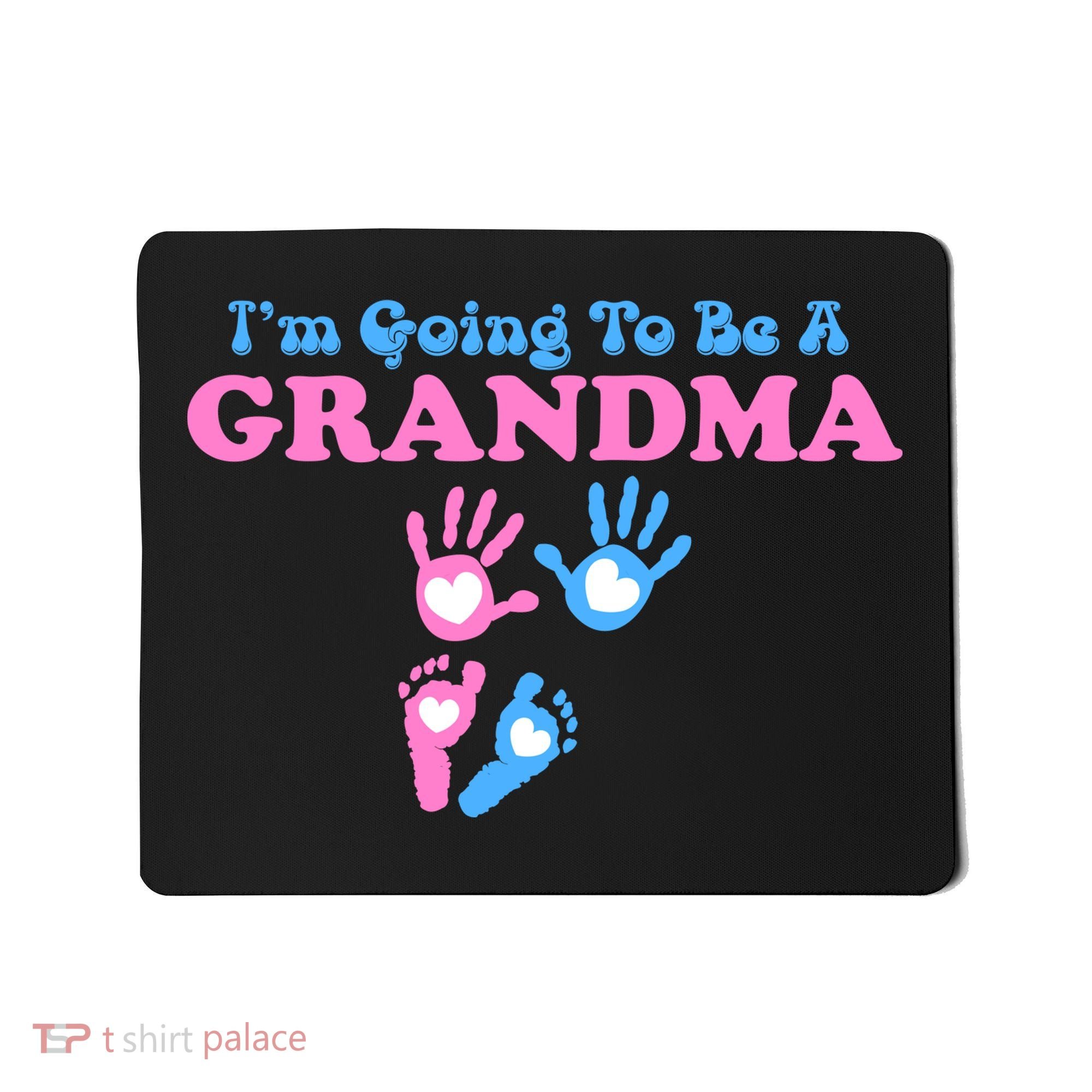 I'm Going To Be A Grandma Grandchild Baby Mousepad