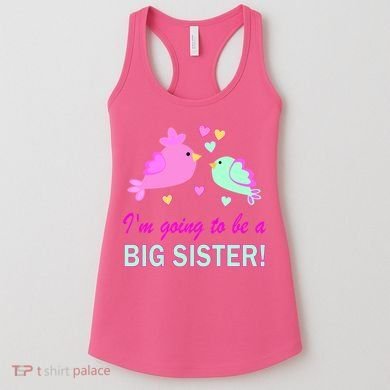 I'm Going to Be Big Sister Bird Women's Tank Top