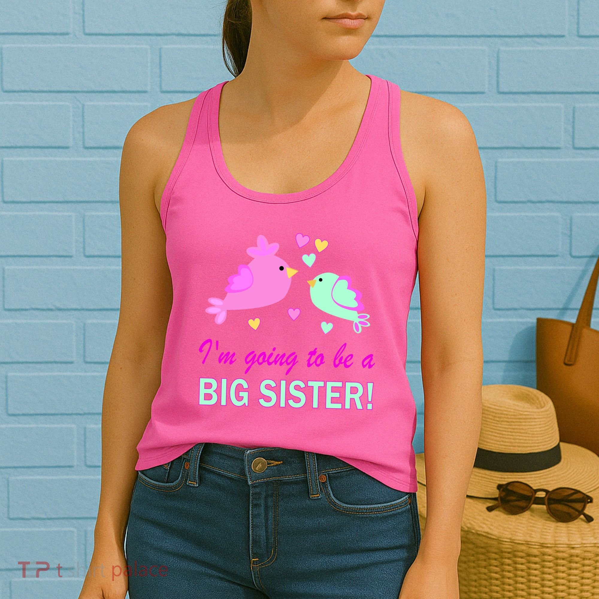 I'm Going to Be Big Sister Bird Women's Tank Top