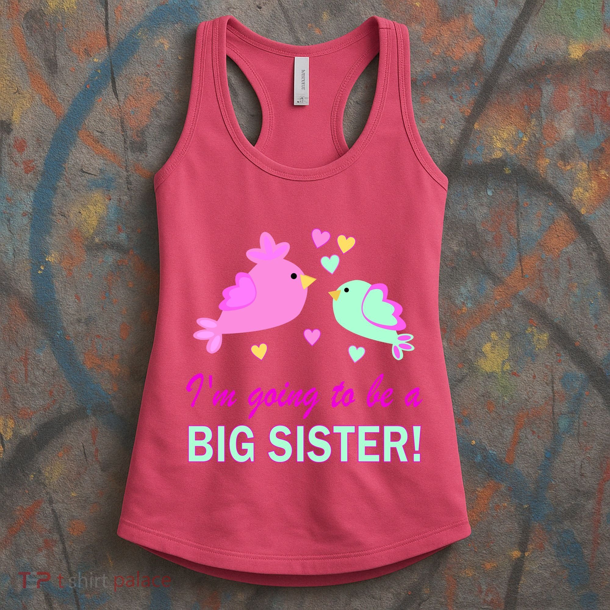 I'm Going to Be Big Sister Bird Women's Tank Top