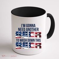 I'm Gonna Need Another Beer to Wash Down This Beer Coffee Mug thumb 1