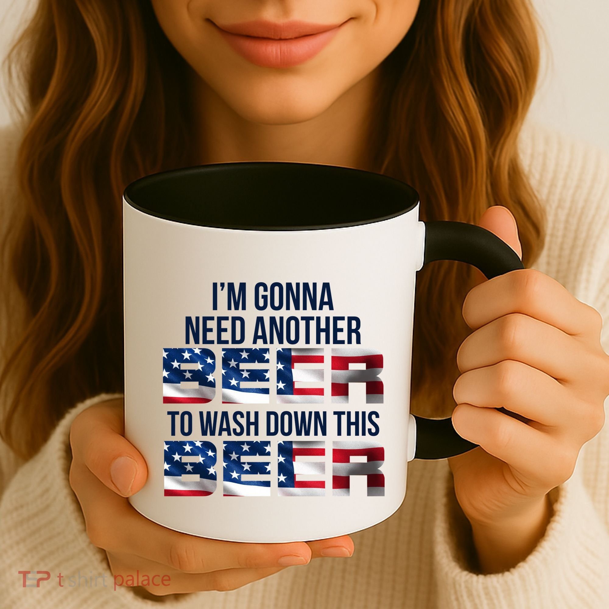 I'm Gonna Need Another Beer to Wash Down This Beer Coffee Mug