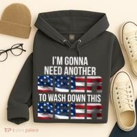 I'm Gonna Need Another Beer to Wash Down This Beer Hoodie thumb 4