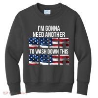 I'm Gonna Need Another Beer to Wash Down This Beer Kids Sweatshirt thumb 0