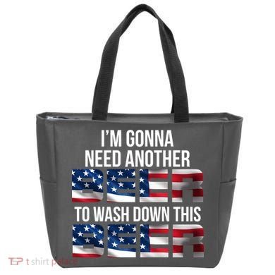 I'm Gonna Need Another Beer to Wash Down This Beer Tote Bag